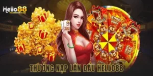 Thưởng nạp lần đầu Hello88 nhận ngay ưu đãi siêu khủng gia tăng vốn cược tức thì. Cơ hội vàng cho hội viên chinh phục mọi trò chơi đỉnh cao tại nhà cái Hello88.