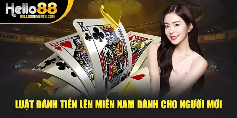 Tổng quan về cách chơi tiến lên miền Nam Online