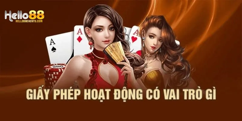 Giấy phép hoạt động Hello88 đánh giá cao sự uy tín